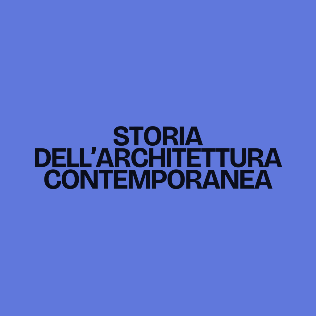Storia dell’architettura contemporanea